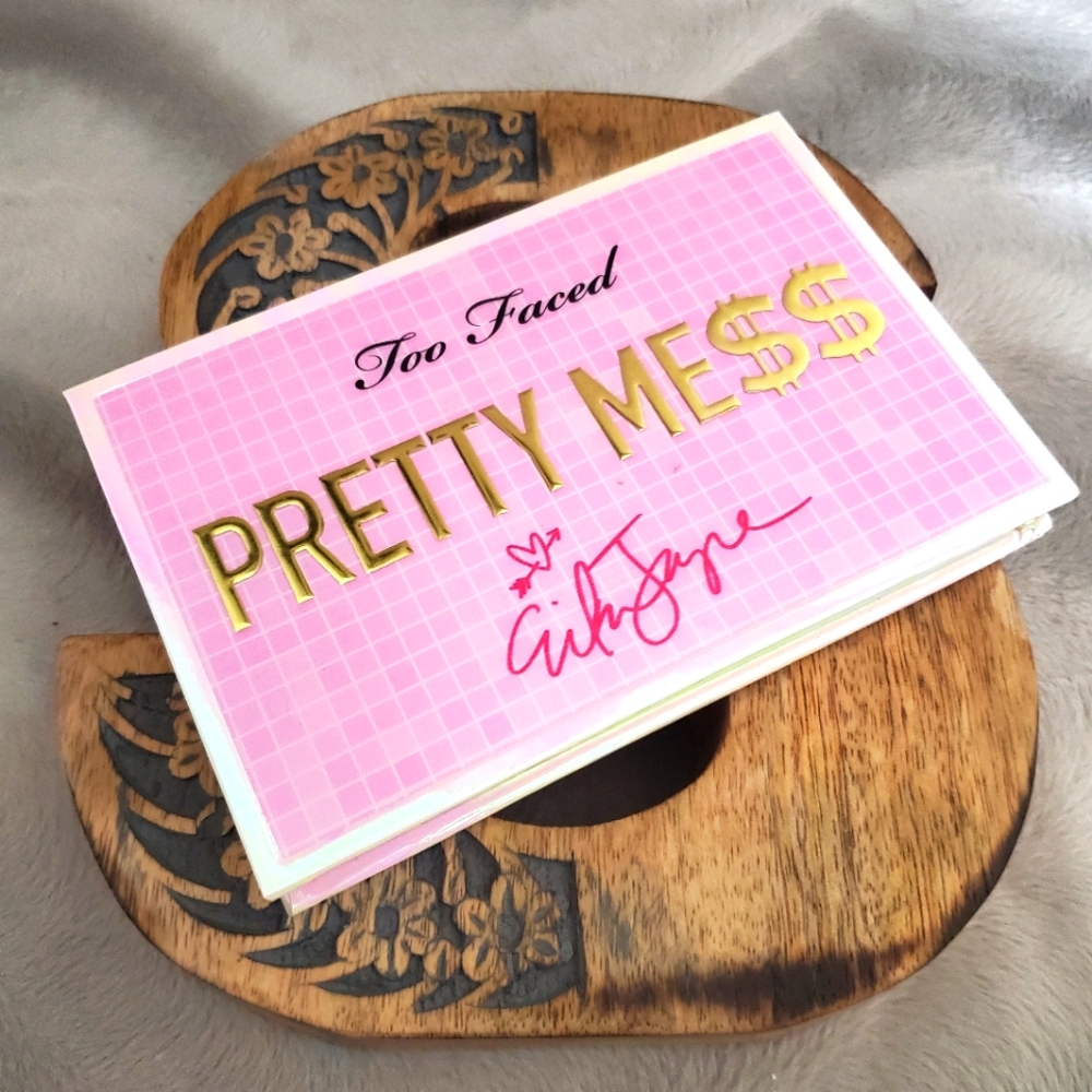 Too Faced Pretty Mess by Erika Jayne